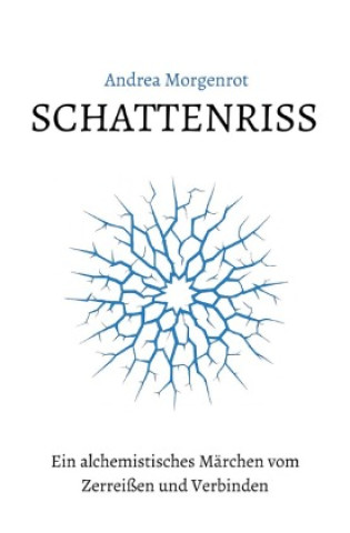 Kniha Schattenriss Andrea Morgenrot