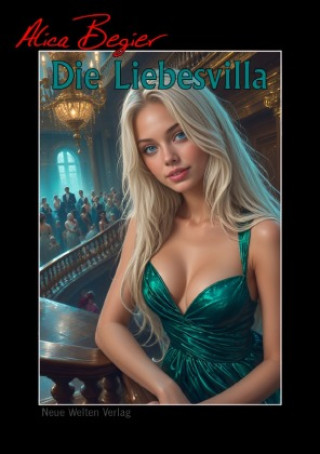 Kniha Die Liebesvilla Alica Begier