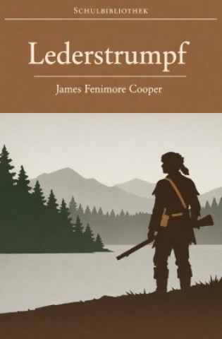 Kniha Lederstrumpf James Fenimore Cooper