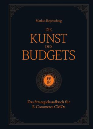 Kniha Die Kunst des Budgets Markus Repetschnig