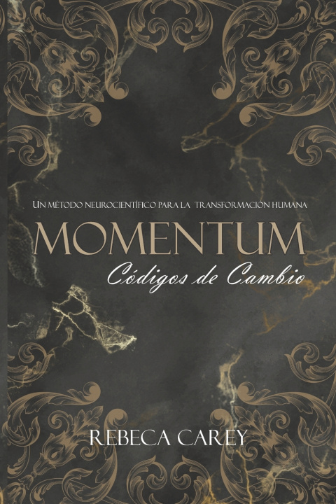 Kniha MOMENTUM Rebeca Carey