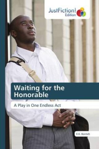 Kniha Waiting for the Honorable K.K. BONTEH