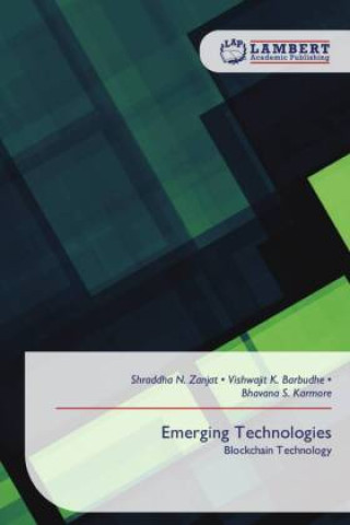 Kniha Emerging Technologies Shraddha N. Zanjat