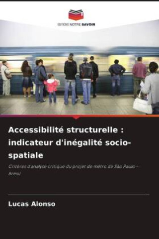 Kniha Accessibilité structurelle Lucas Alonso