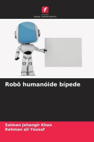 Kniha Robô humanóide bípede Salman Jehangir Khan