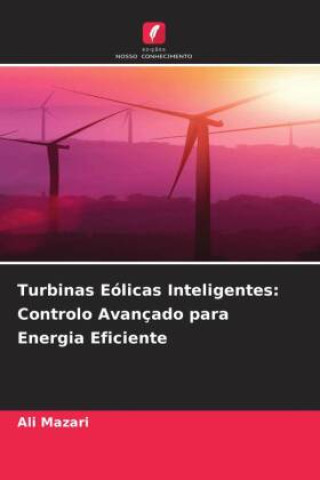 Kniha Turbinas Eólicas Inteligentes Ali Mazari