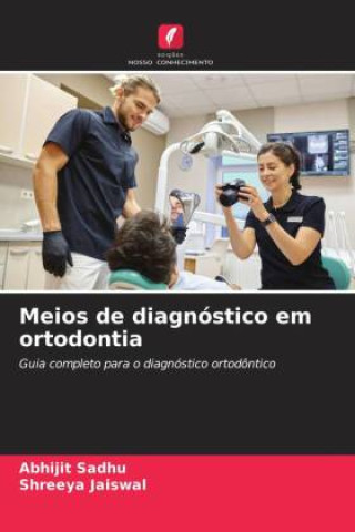 Kniha Meios de diagnóstico em ortodontia ABHIJIT SADHU