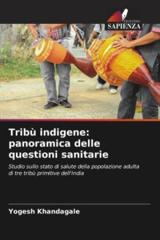 Kniha Tribù indigene Yogesh Khandagale