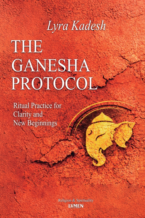 Kniha The Ganesha Protocol Lyra Kadesh