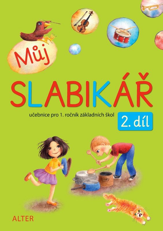 Kniha Můj slabikář 2. díl pro 2. ročník ZŠ Lenka Bradáčová