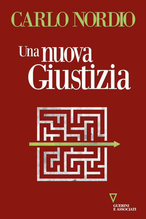 Libro nuova giustizia Carlo Nordio