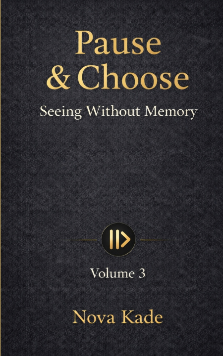 Kniha Pause & Choose Nova Kade