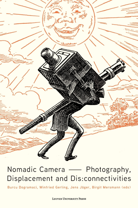 Kniha Nomadic Camera Burcu Dogramaci
