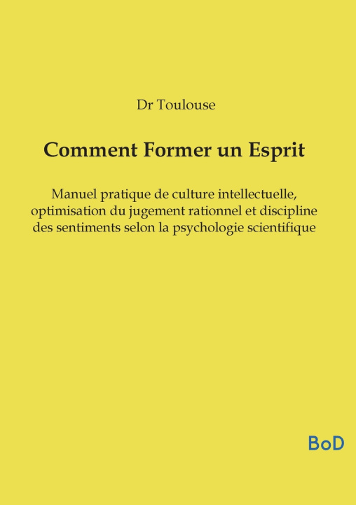 Kniha COMMENT FORMER ESPRIT DR TOULOUSE