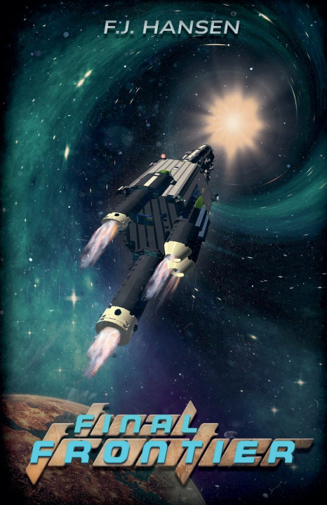 Kniha Final Frontier F.J. Hansen