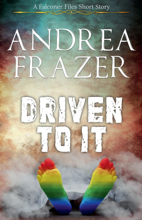 Knjiga Driven To It Andrea Frazer