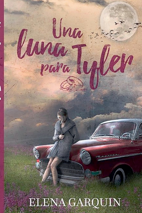 Kniha UNA LUNA PARA TYLER Elena Garquin
