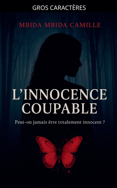 Книга L'innocence Coupable MBIDA MBIDA CAMILLE