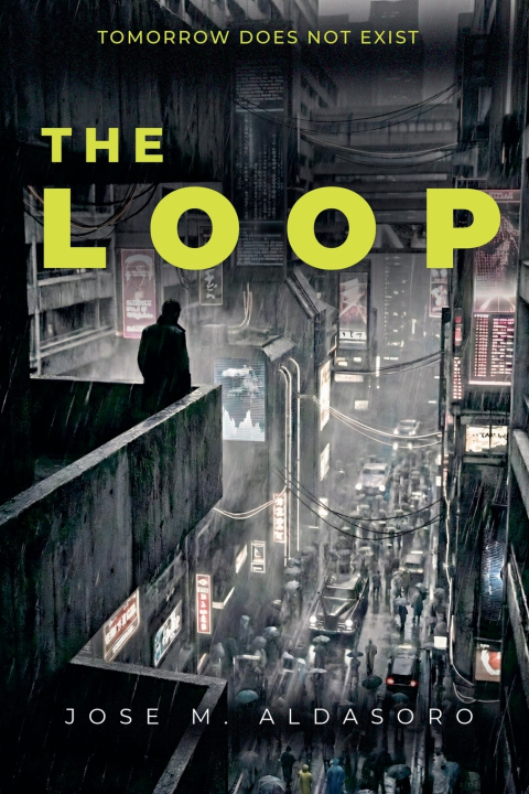 Knjiga The Loop Jose M. Aldasoro