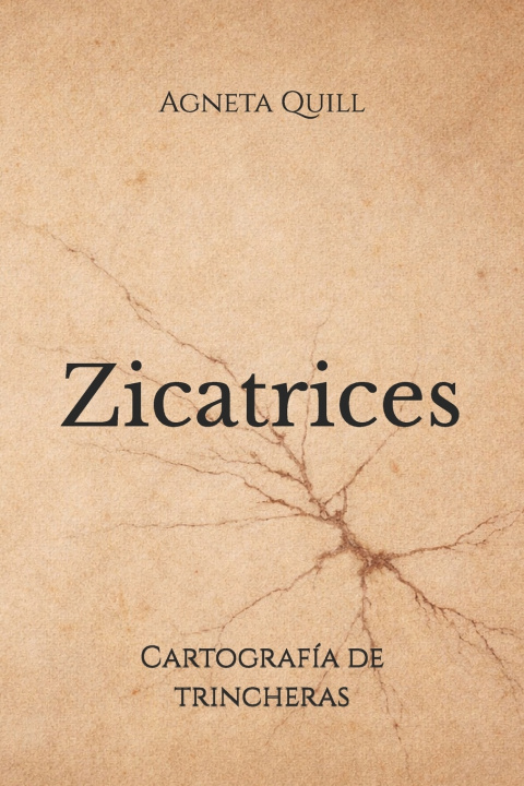 Knjiga Zicatrices Agneta Quill