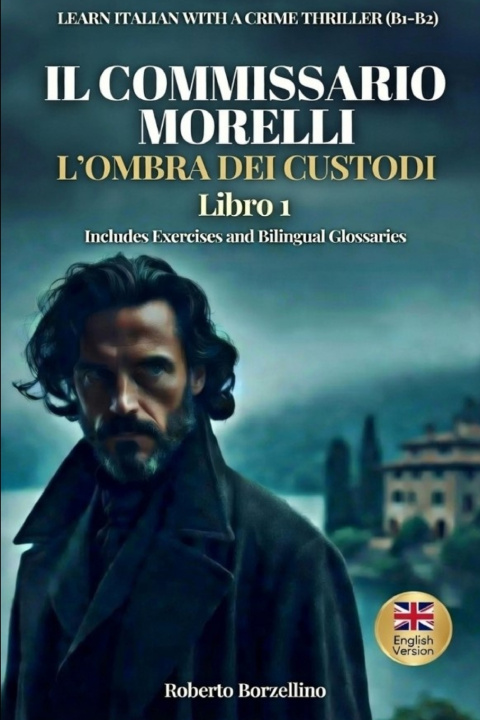 Kniha Il Commissario Morelli Roberto Borzellino