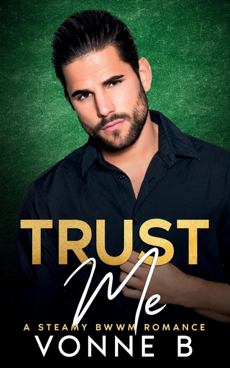 Kniha Trust Me Vonne B