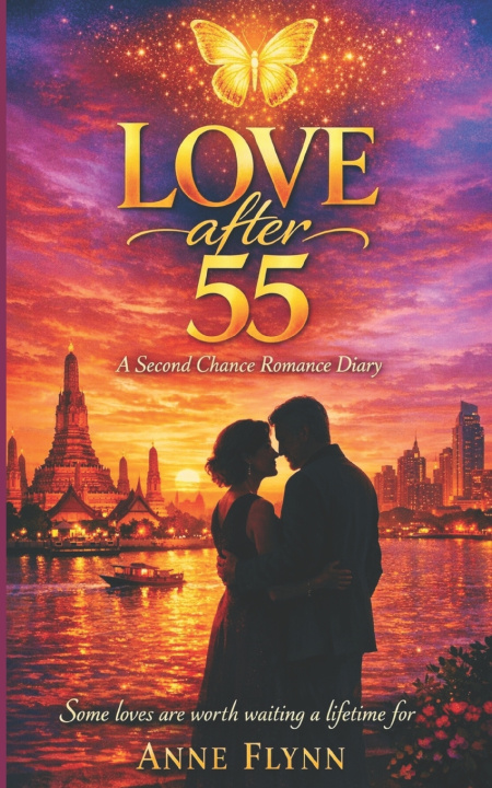 Kniha LOVE AFTER 55 Anne Flynn