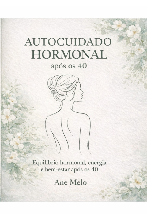 Knjiga Autocuidado Hormonal Ane Melo