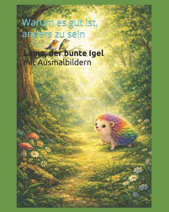 Kniha Lumo, der bunte Igel Juliane Sopina