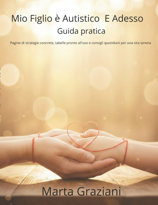 Buch "Mio Figlio è Autistico Marta Graziani