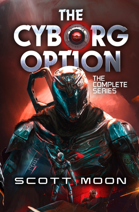 Kniha The Cyborg Option Scott Moon