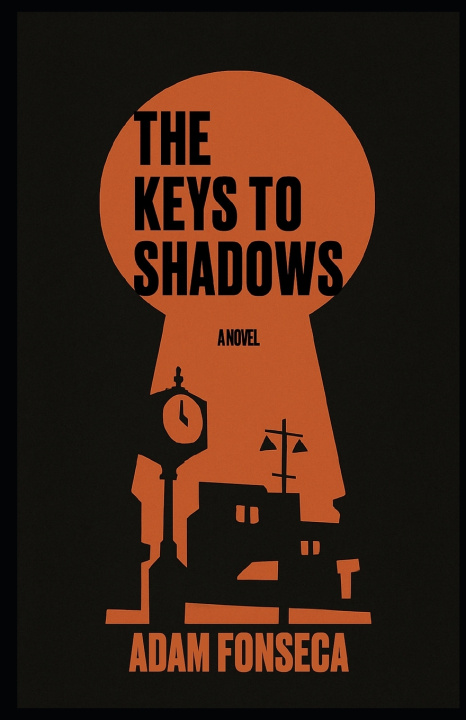 Kniha The Keys to Shadows Adam Fonseca