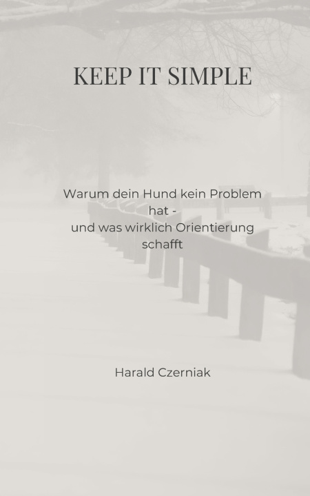 Kniha Keep it simple Harald Czerniak