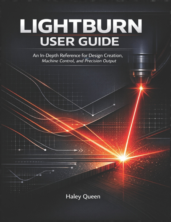 Kniha LIGHTBURN USER GUIDE Haley Queen