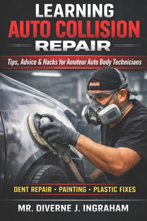 Kniha LEARNING AUTO COLLISION REPAIR Diverne J Ingraham