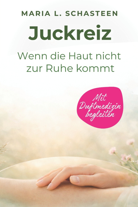 Kniha Juckreiz Maria L. Schasteen