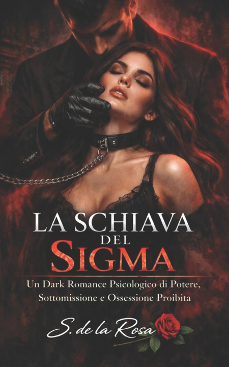 Kniha LA SCHIAVA DEL SIGMA Susana de la Rosa y de la Barca