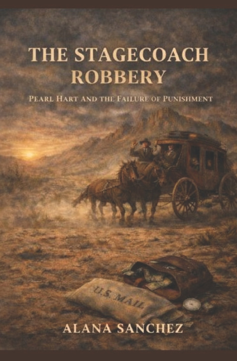 Kniha The Stagecoach Robbery ALANA SANCHEZ