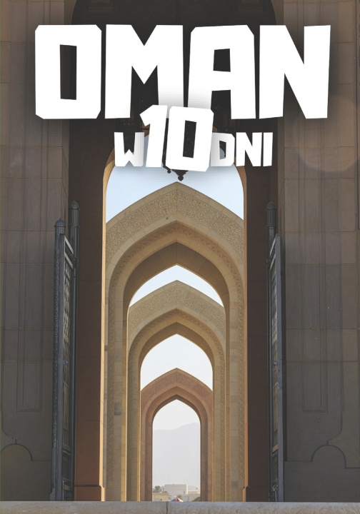 Kniha Oman w 10 dni Jakub Strzelecki