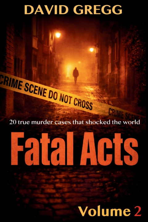 Kniha Fatal Acts David Gregg