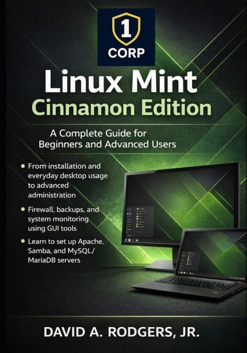 Kniha Linux Mint Cinnamon Edition David A. Rodgers Jr.