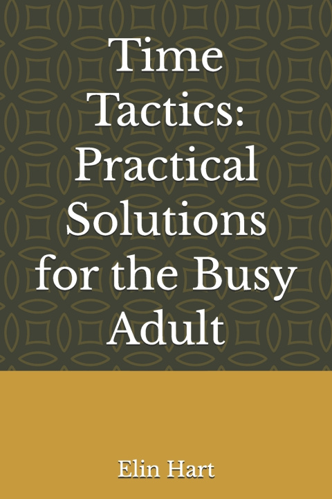 Kniha Time Tactics Elin Hart