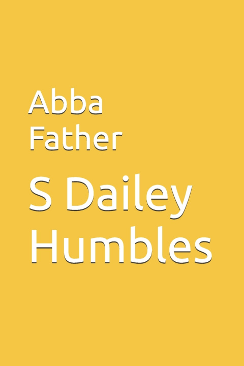 Knjiga Abba Father S Dailey Humbles