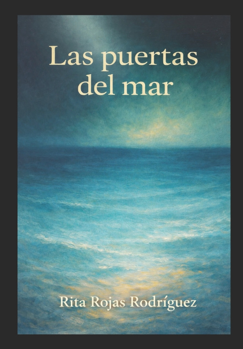 Kniha Las puertas del mar RITA ROJAS RODRIGUEZ