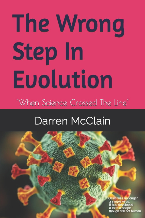 Knjiga The Wrong Step In Evolution Darren McClain
