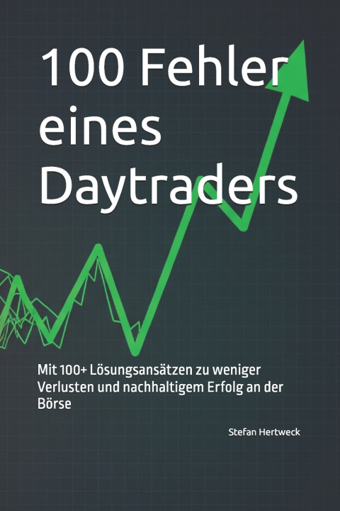 Kniha 100 Fehler eines Daytraders Stefan Hertweck