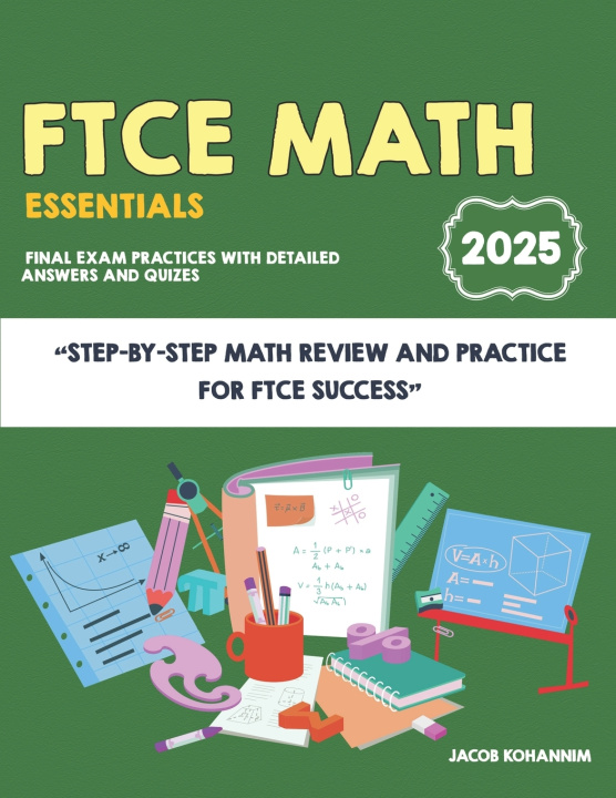 Knjiga FTCE Math EssentialsFTCE Math Essentials Jacob Kohannim