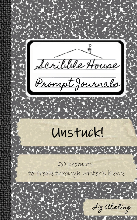 Kniha Unstuck! Liz Abeling