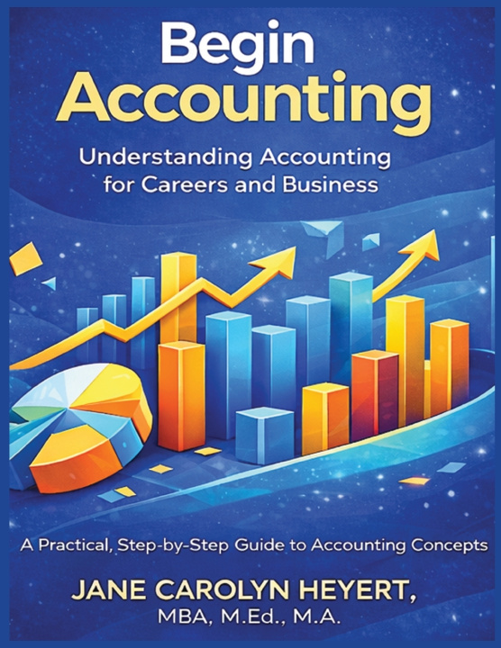 Kniha Begin Accounting Jane C Heyert
