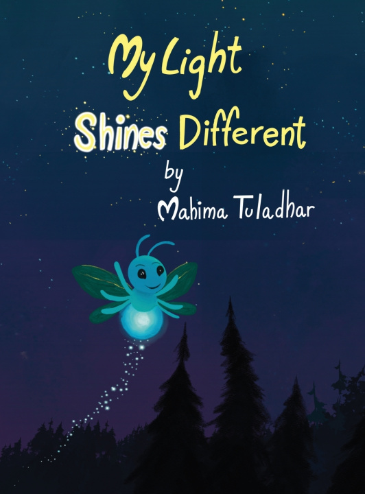 Kniha My Light Shines Different Mahima Tuladhar